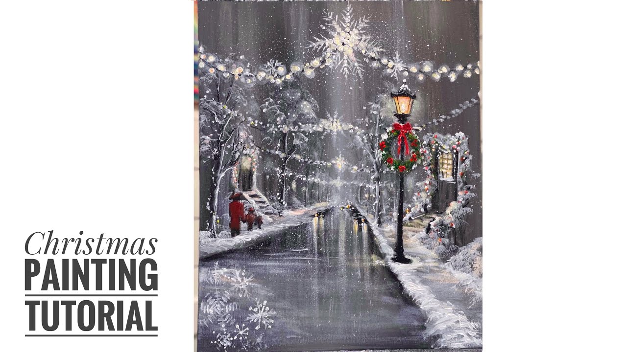 How To Paint A Christmas Street Scene