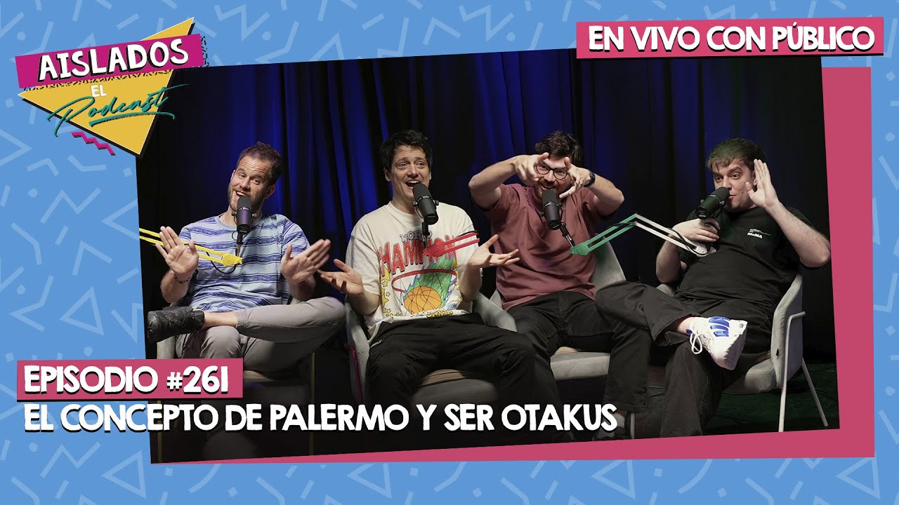 EN VIVO: El CONCEPTO de PALERMO y SER OTAKUS