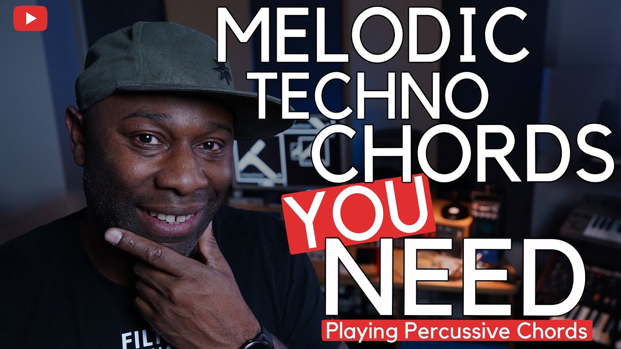 Melodic Techno Chords You Need | Playing Percussive Chords