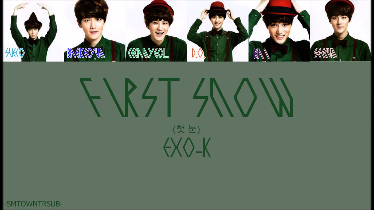 First Snow -- EXO-K = Türkçe Çeviri = (Rom/Han/TR/Renk Kodlu)