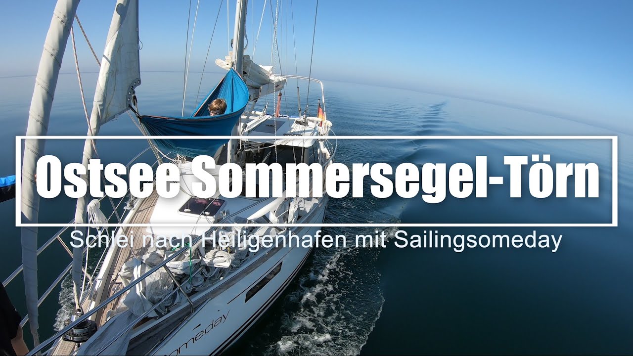 Sommersegeln Ostsee, über die Kieler Bucht nach Heiligenhafen, Sailingsomeday und die Sirius 310 DS