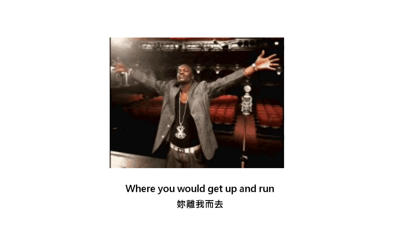 [中文翻譯] Akon - Lonely