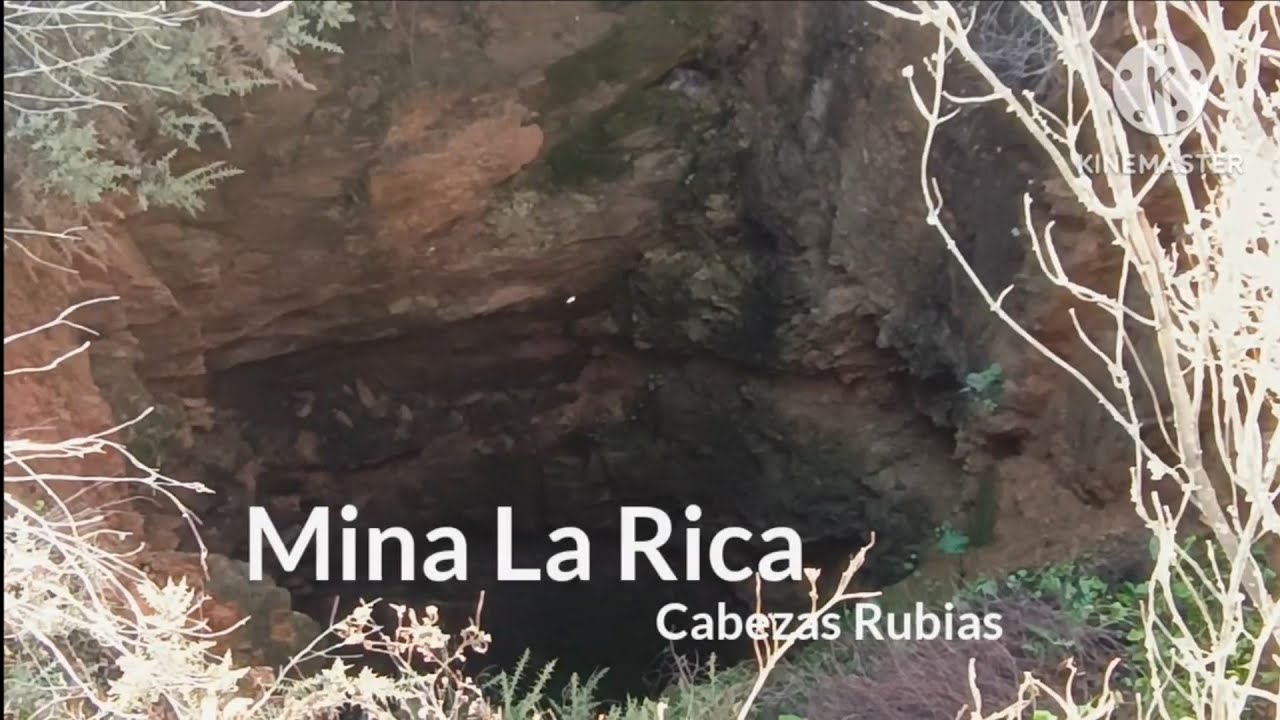 Mina La Rica, Cabezas Rubias