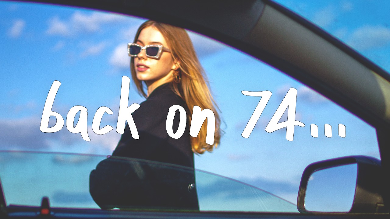 Jungle - Back On 74 (Lyrics) where did it all go back on 74