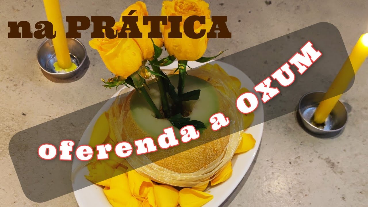 Oferenda Orixá Oxum