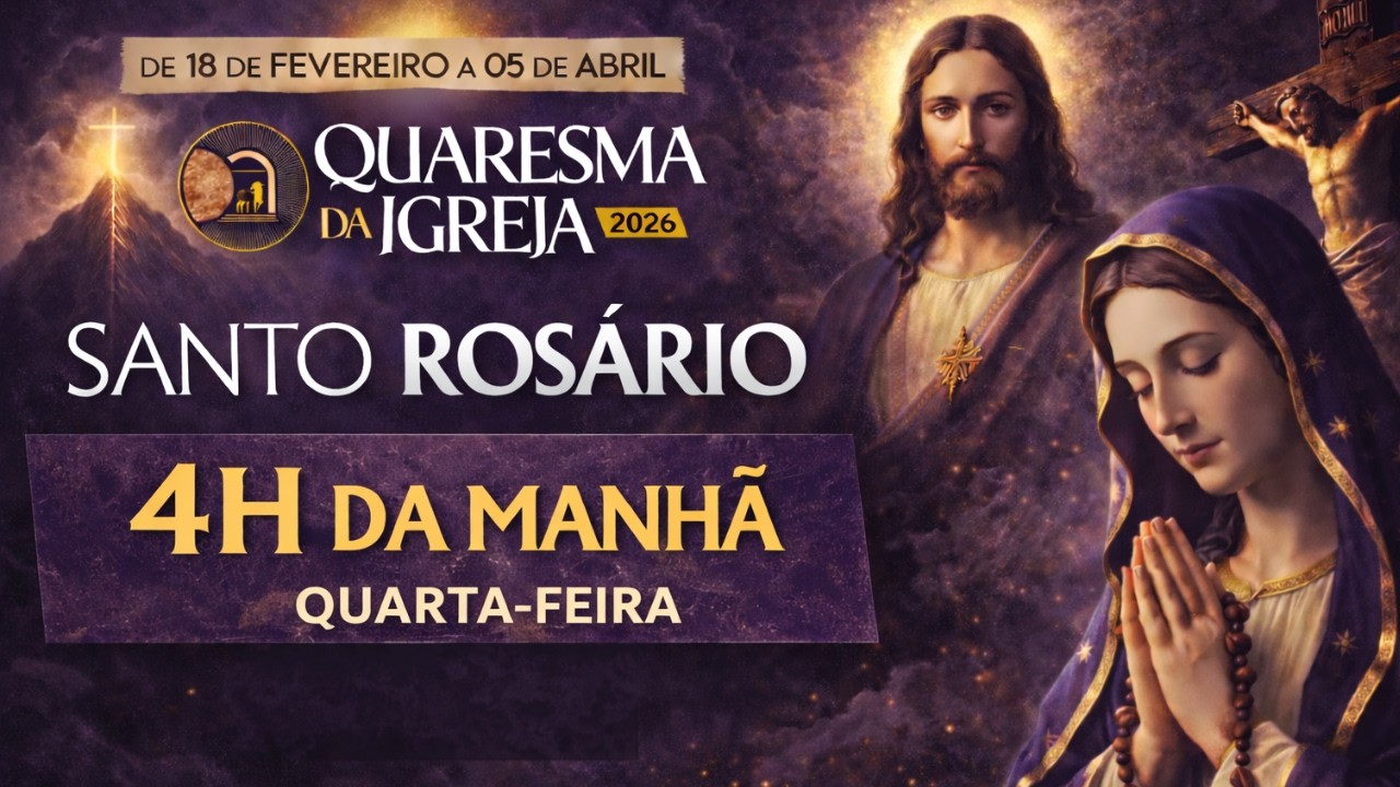 Santo Terço | 25 de Fevereiro de 2026 | 4 Horas | Quaresma #oração #santoterço #terçodehoje