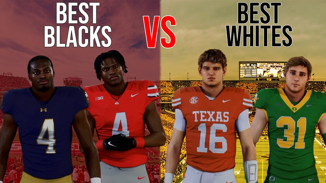 Best Blacks vs Best Whites in College Football 26