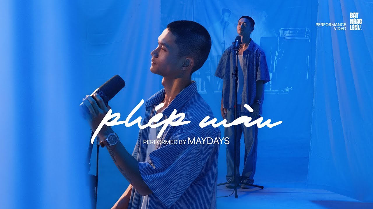 PHÉP MÀU - MAYDAYs, Minh Tốc | Special Performance by MAYDAYs in Bật Nhạc Lên