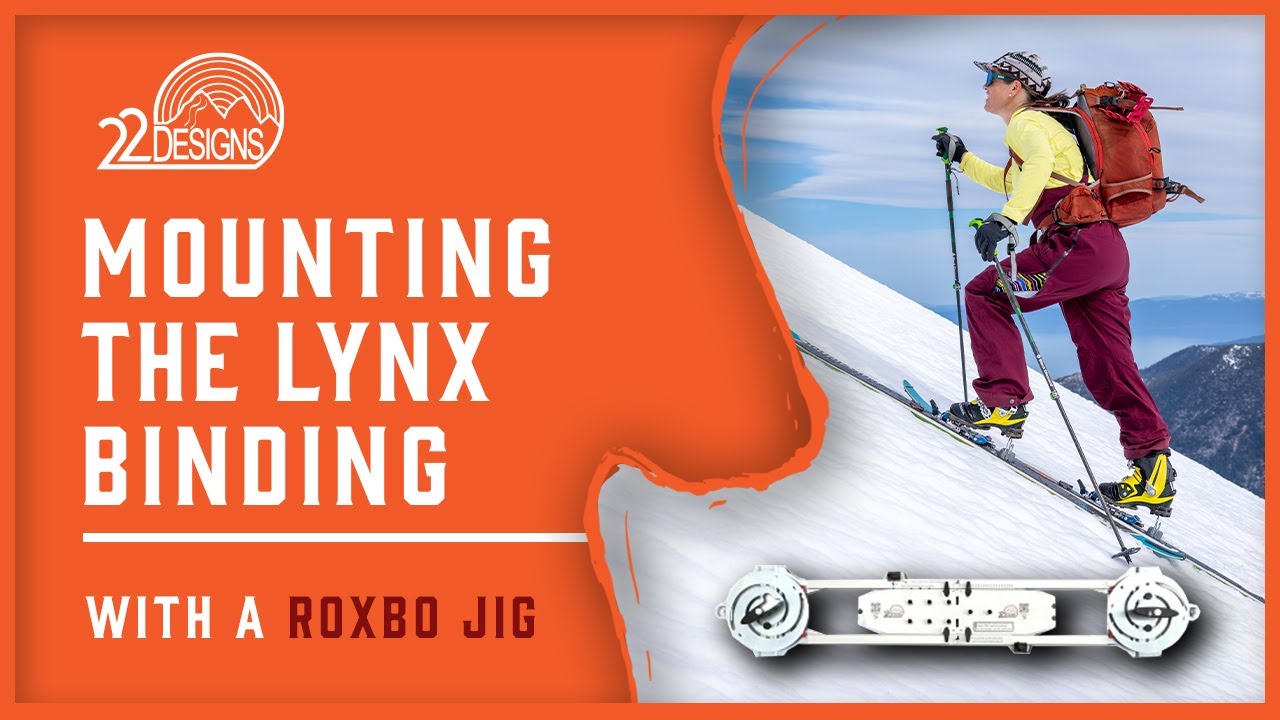 Mounting The 22 Designs Lynx Binding (With a Roxbo Jig)