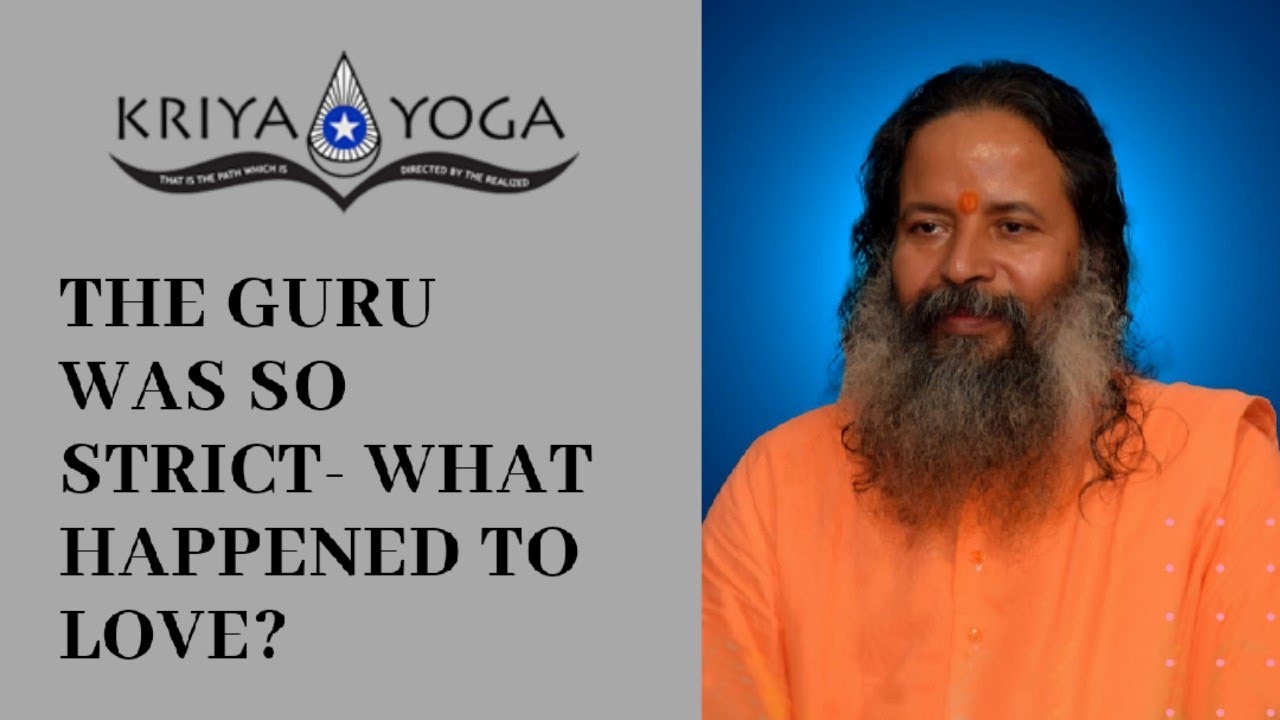 The Guru Was so Strict - What Happened to Love?
