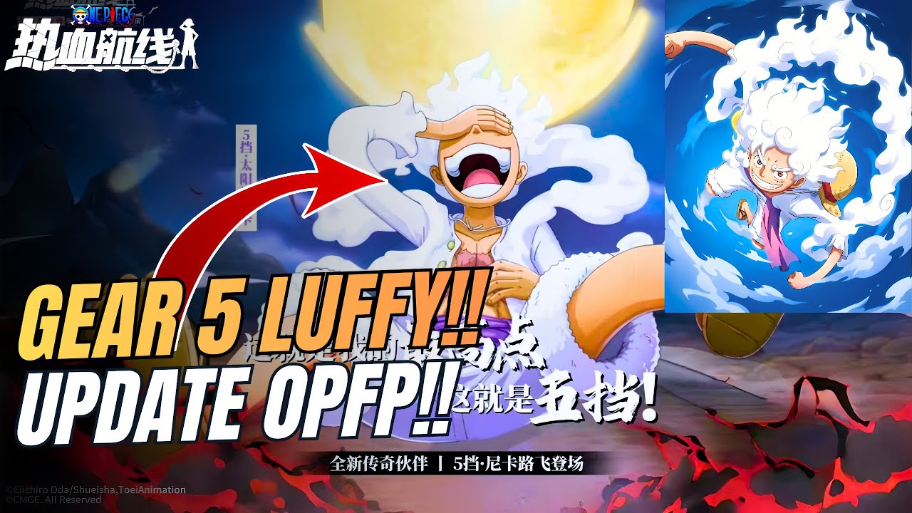 GEAR 5 LUFFY RESMI HADIR⁉️ Update bikin player OPFP Comeback 🔥| Billin VPN |