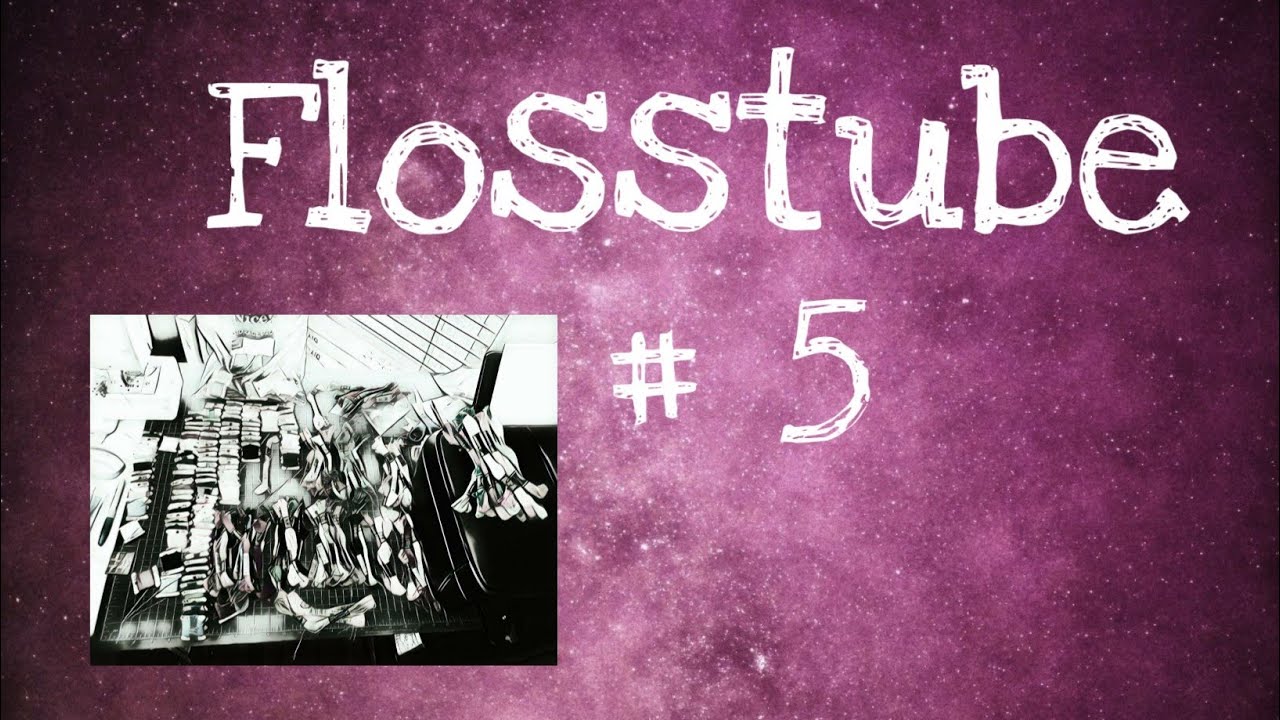 Flosstube #5 | The One With the Haul