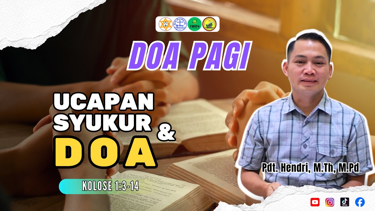 #doapagi  17 MARET 2026 I Ucapan Syukur dan Doa
