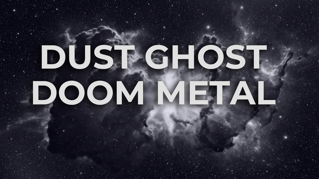 Dust Ghost | Doom metal