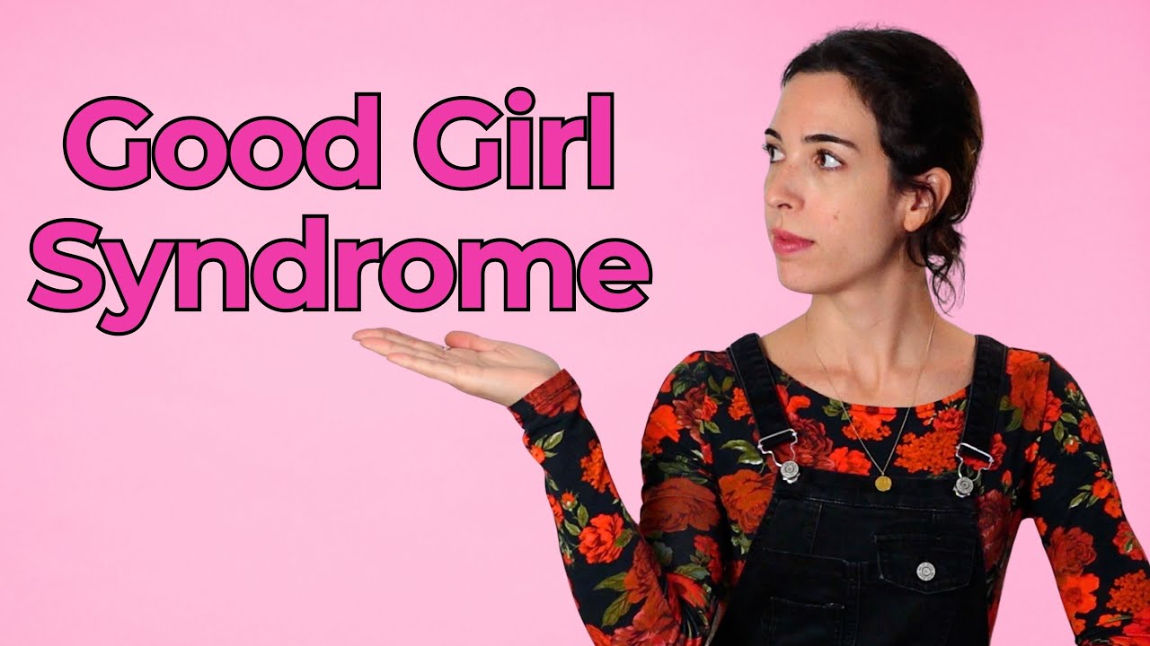 The ONE step to get out of Good Girl Syndrome