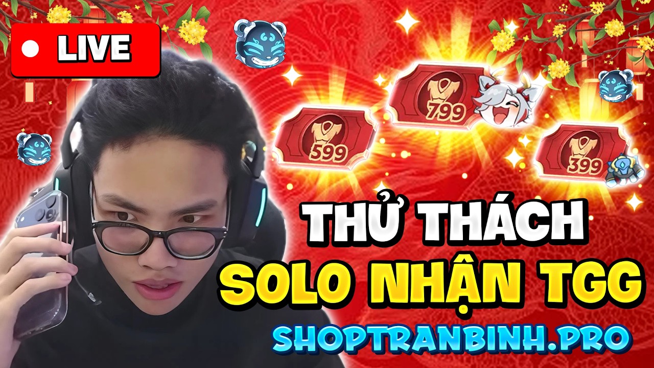 BIG EVENT SOLO NHẬN TGG CÙNG NAM VƯƠNG