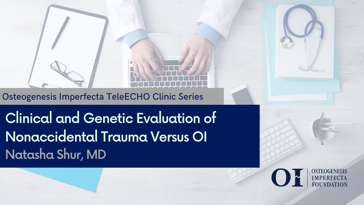 Clinical and Genetic Evaluation of Nonaccidental Trauma Versus Osteogenesis Imperfecta