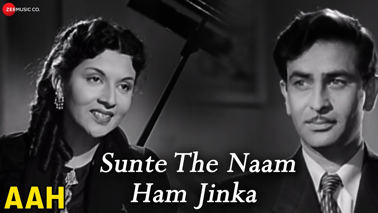 Sunte The Naam Ham Jinka | Aah | Raj Kapoor & Vijayalaxmi | Lata Mangeshkar | Shankar Jaikishan