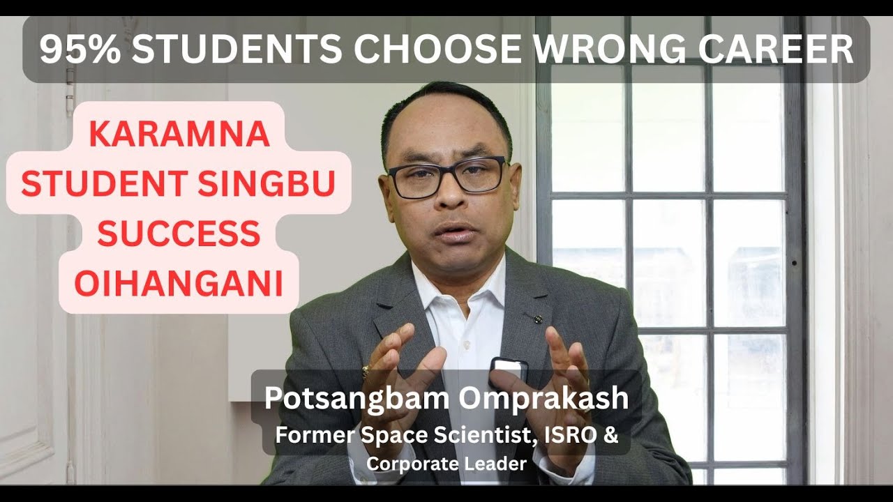95% Students choose Wrong Career | Karamna Student Singbu Success Oihangani