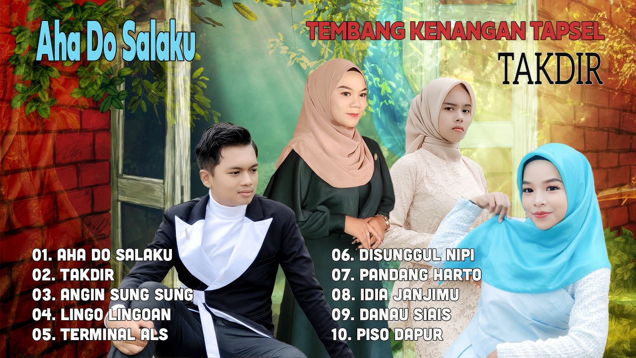 ALBUM LAGU TAPSEL - TEMBANG KENANGAN  - AHA DO SALAKU
