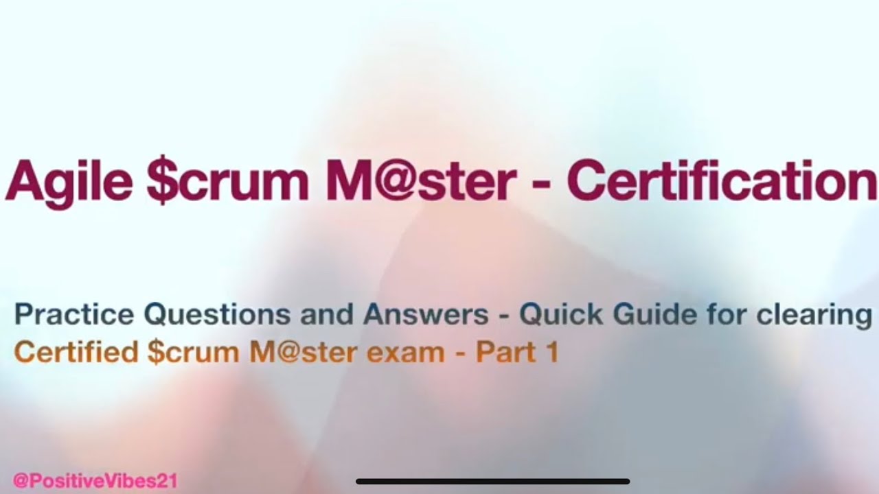 Certified Scrum Master - Practice Exam Questions for Scrum Master Certification - Part 1 #shorts