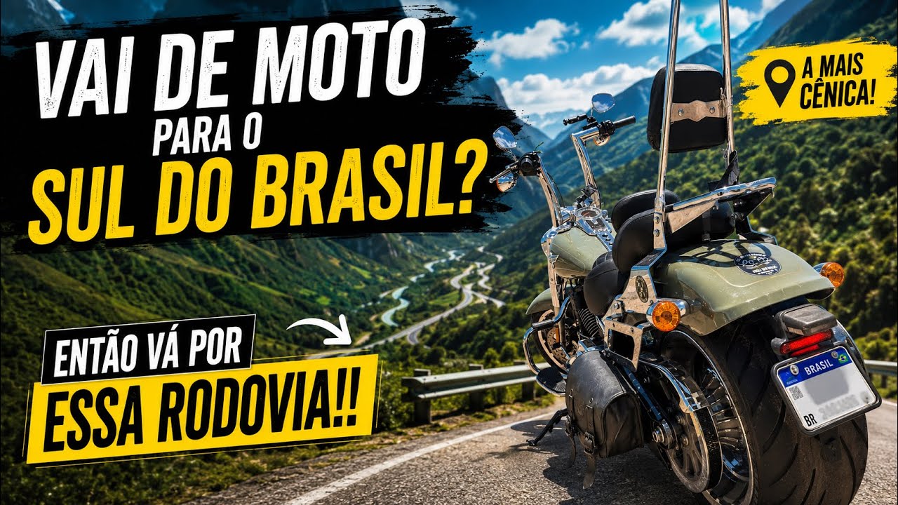 Vai de moto para o sul do Brasil? Então vá por essa rodovia!! 