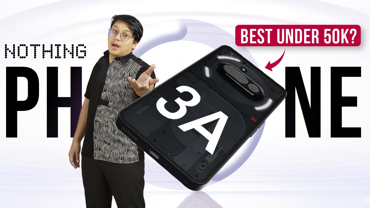 Nothing Phone (3a) Review: Best Phone Under रु 50,000 in Nepal!