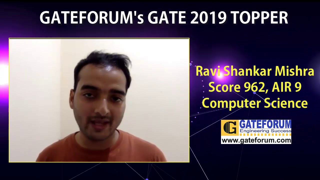 GATE 2019 Topper | Ravi Shankar Mishra | GATEFORUM STUDENT | Topper Testimonial