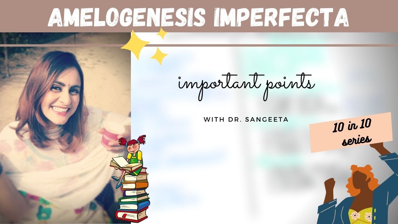 amelogenesis imperfecta I dental lectures