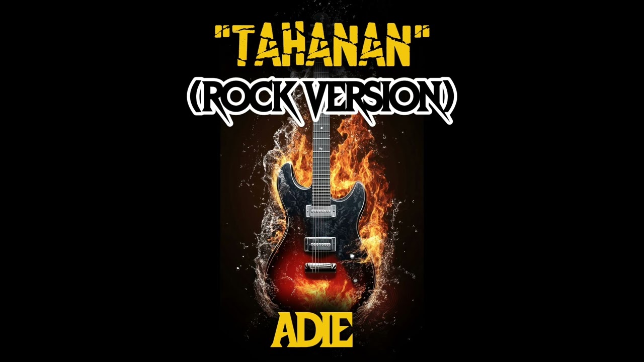 TAHANAN (ROCK VERSION) - ADIE [ REIMAGINED by: METAL MINDS]