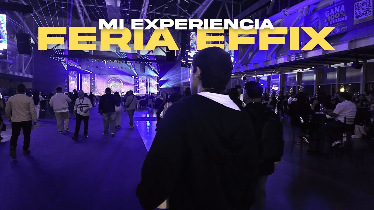 Mi experiencia en la feria de E-commerce mas grande del mundo | Feria EFFIX