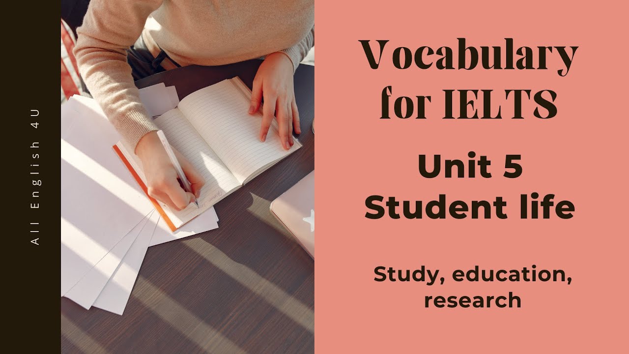 Раздел 5 | Студенческая жизнь | Лексика для IELTS | All English 4U