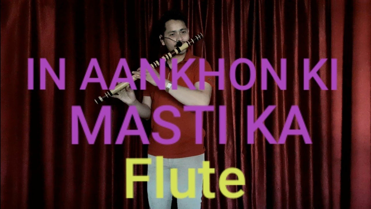 In Aankhon Ki Masti Ka. (Umrao Jaan 1981) FLUTE SONG.
