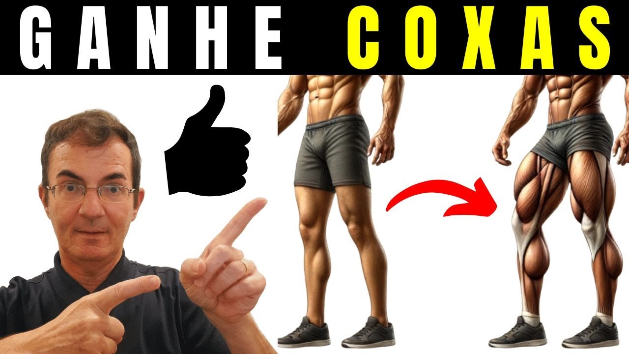3 EXERCICIOS Para ENGROSSAR as COXAS com O METODO 5 X 5