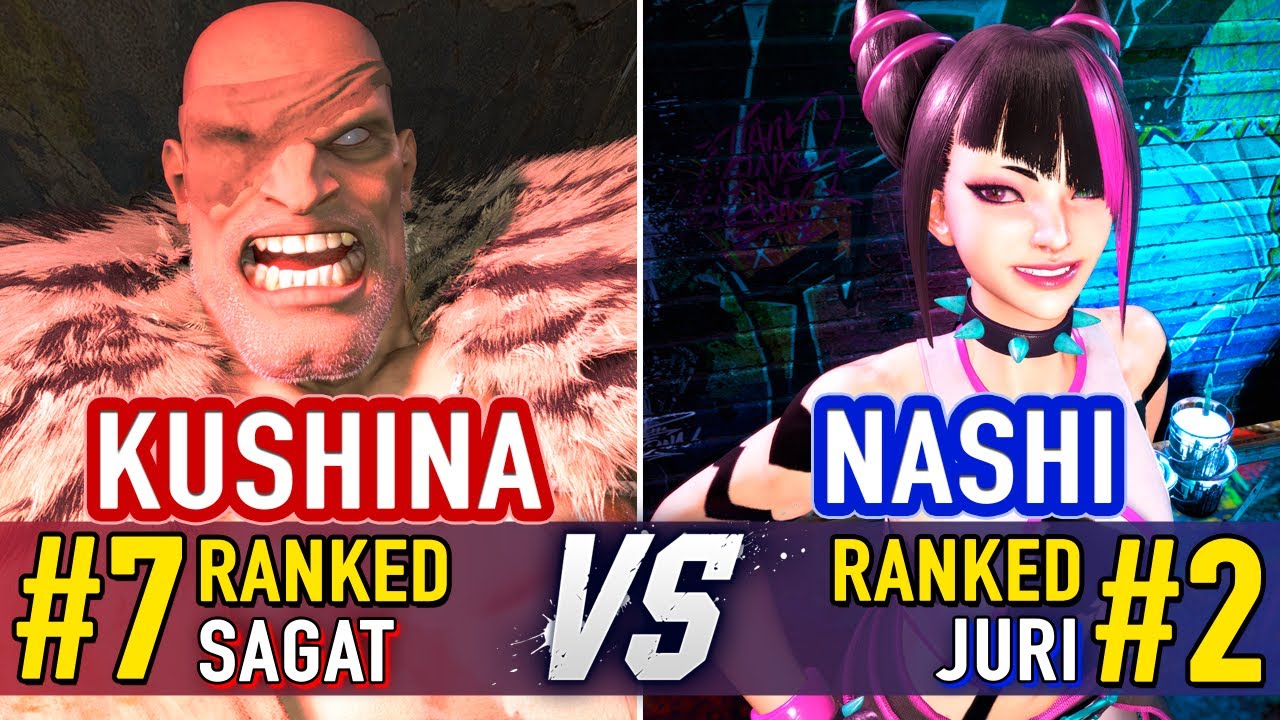 SF6 🤜 Kushina (#7 Ranked Sagat) vs Nashi (#2 Ranked Juri) 🤛 SF6 High Level Gameplay