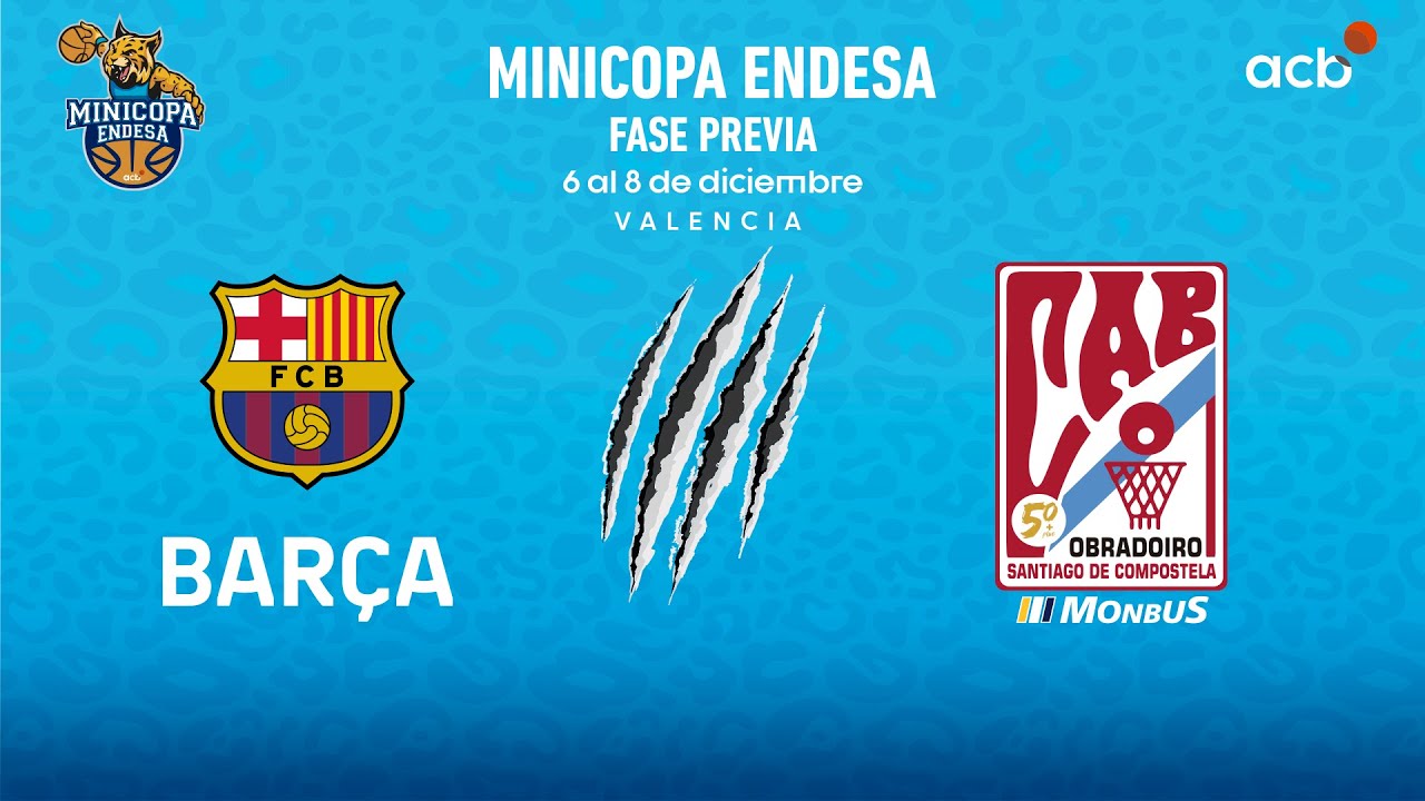 🔴 DIRECTO: Barça - Cenor Obradoiro | Fase Previa Minicopa Endesa 2022-23