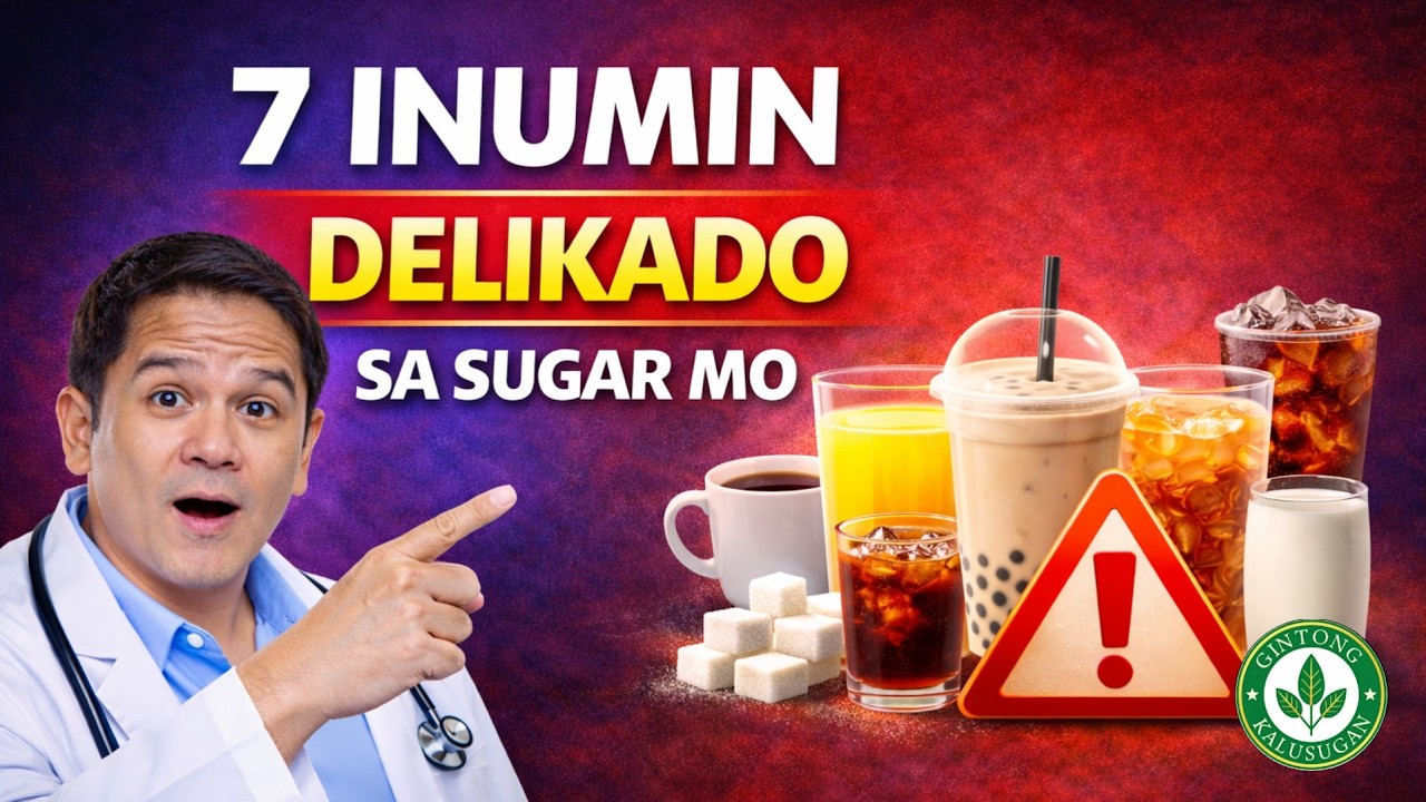 7 Inumin May Dalang Panganib sa Blood Sugar! | Babala ni Dok