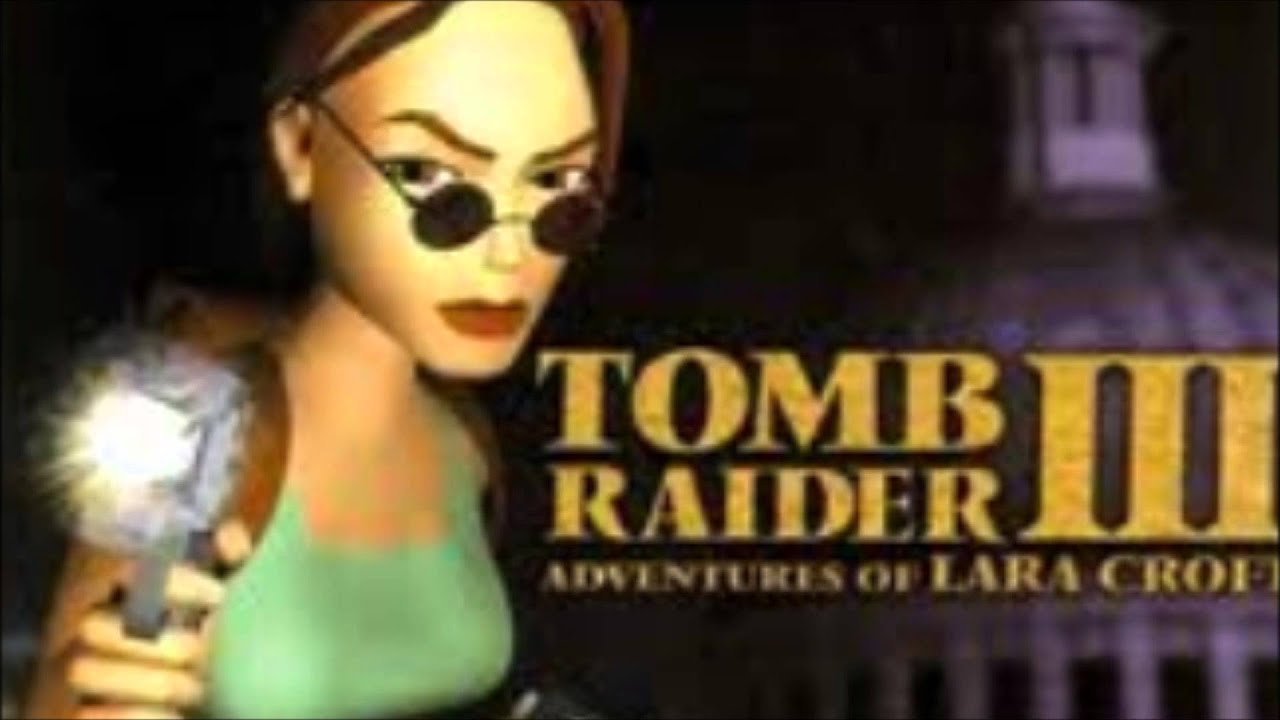 Tomb Raider 3 Sound Effects ( FX ) ~ Aldwych
