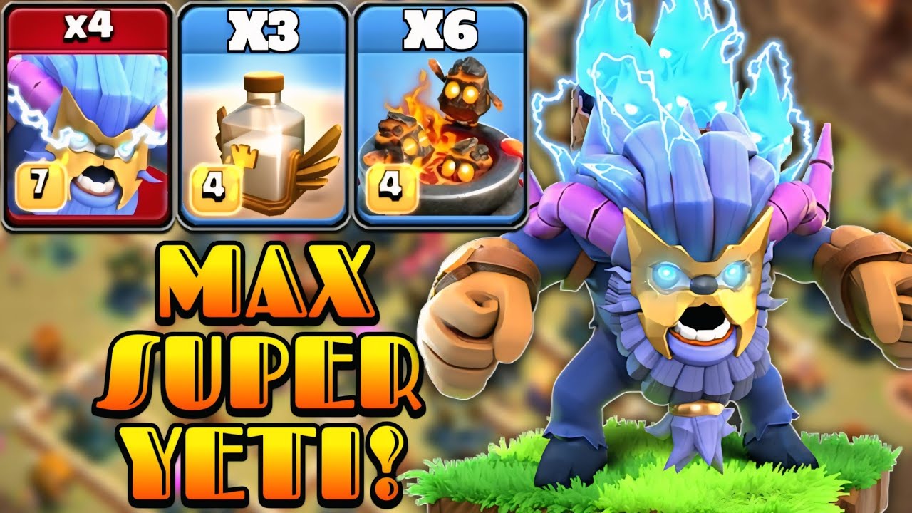 Max Super Yeti Attack Strategy 2025! Th17 Attack Strategy | 4 Super Yeti + 6 Furnace + Revive Spell