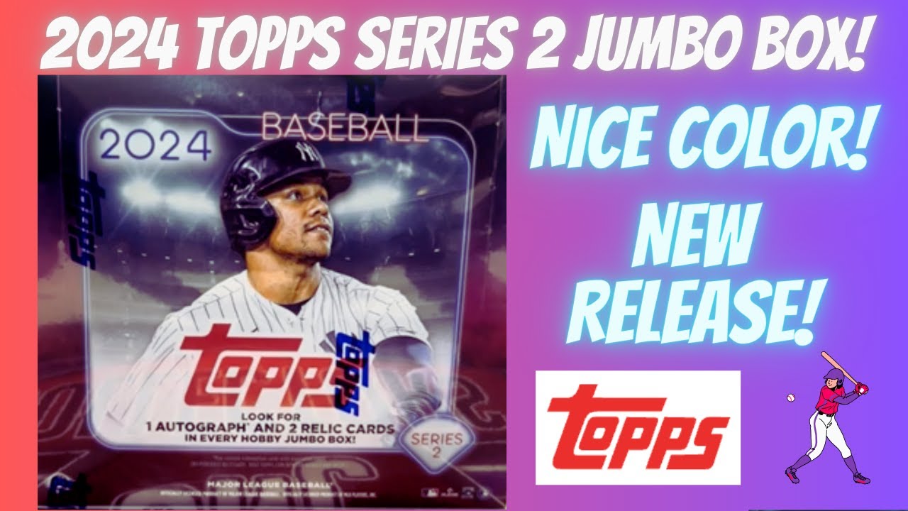 New Release!! 2024 Topps Series 2 Jumbo Box ** More Color than Series 1! **