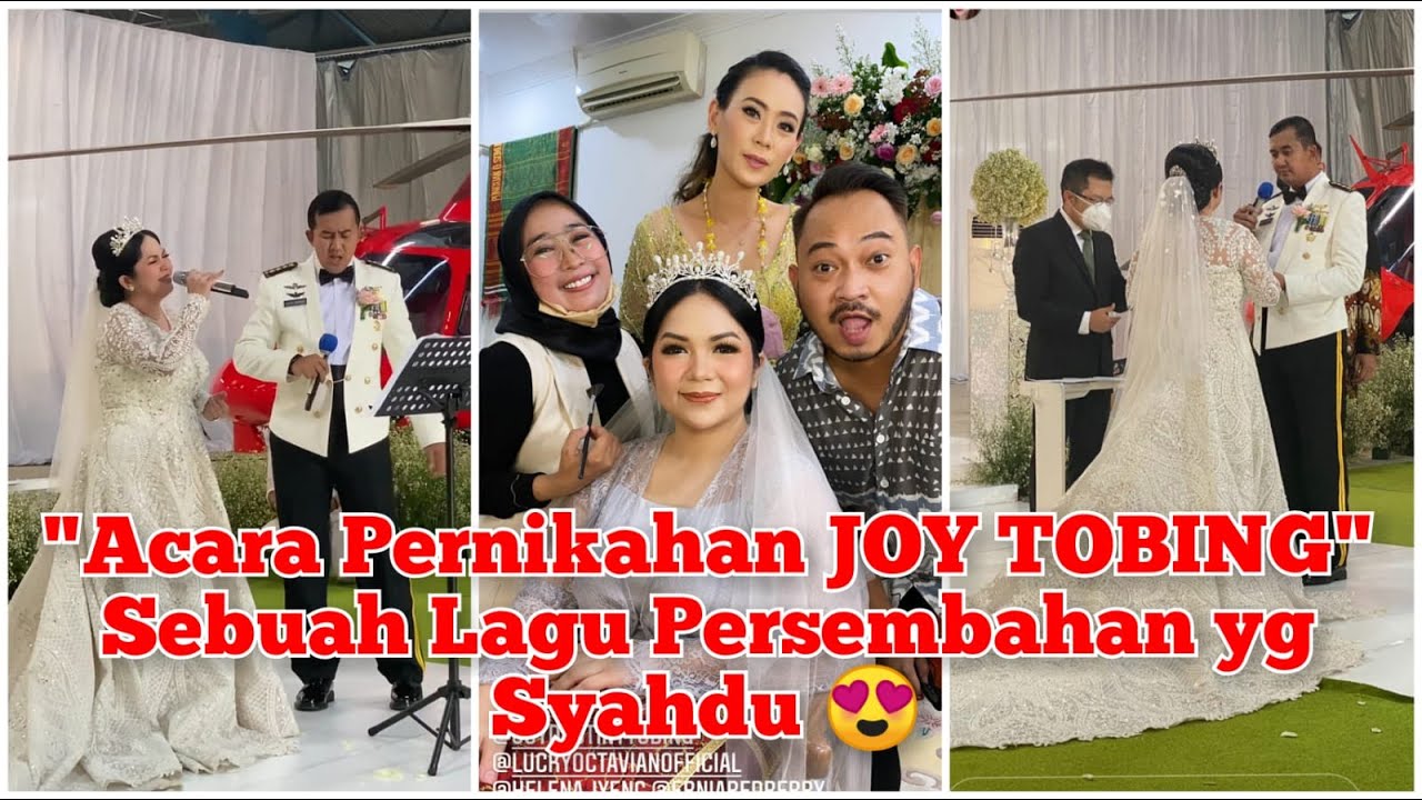 Acara Penikahan JOY TOBING & Kolonel CAHYO PERMONO | TERBAIK... Lagu Persembahan Joy dan Pasangan