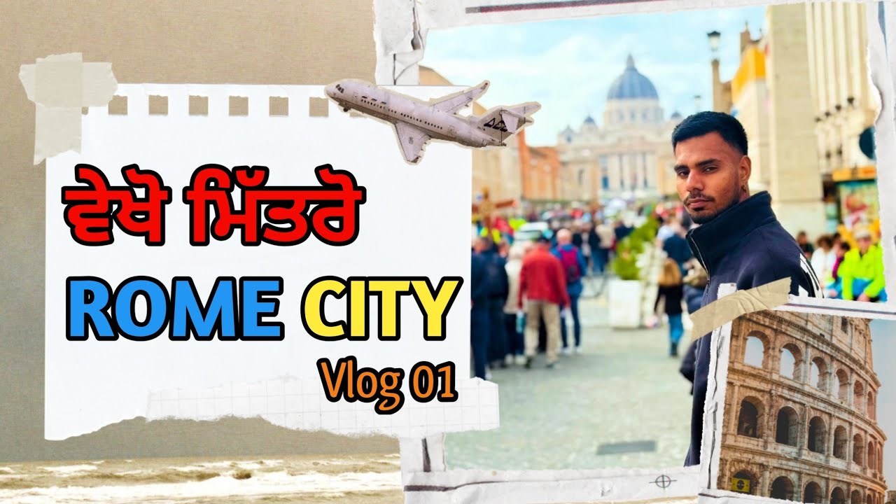 Italy Rome city tour in punjabi