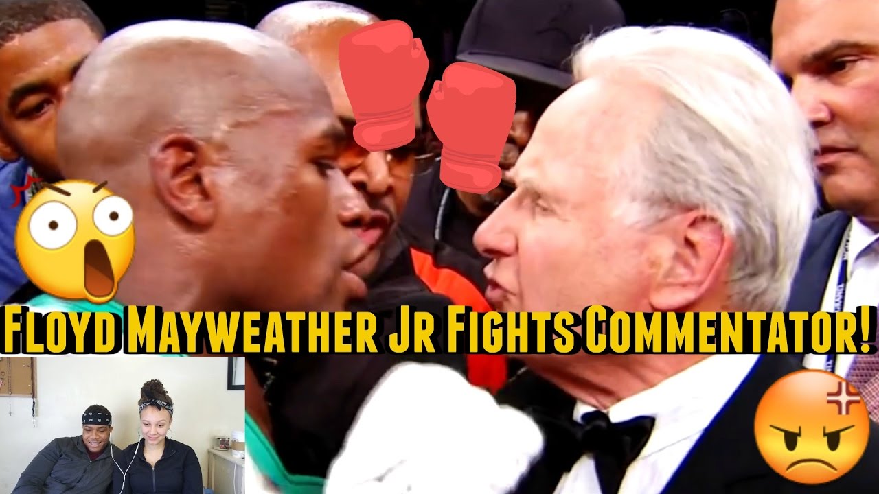 Floyd Mayweather Jr Fights Commentator! | Reaction Video