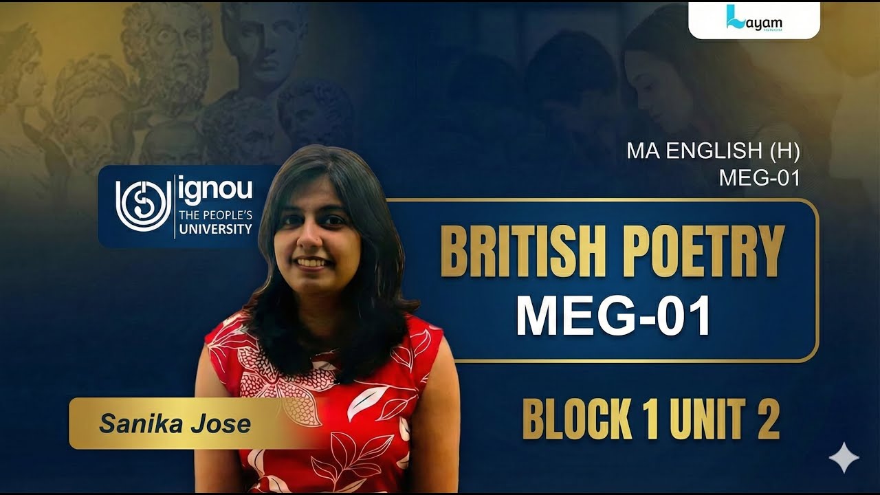 MEG-01I British Poetry I BLOCK 1I UNIT 2 I Malayalam I IGNOU I MA English I Layam Institute