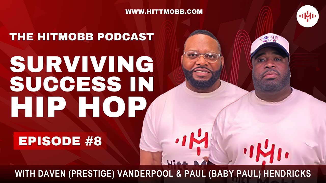 HittMobb Podcast Episode #8 - 