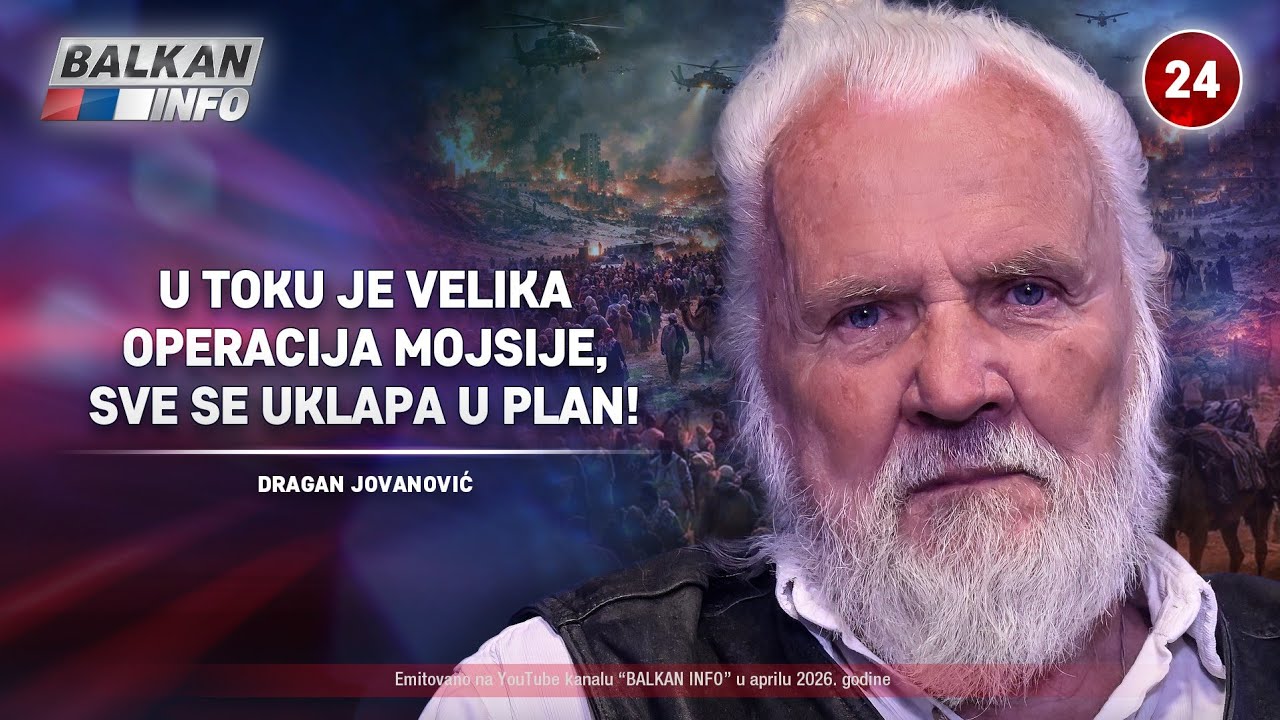 INTERVJU: Dragan Jovanović &ndash; U toku je velika operacija Mojsije, sve se uklapa u plan! (9.4.2026)