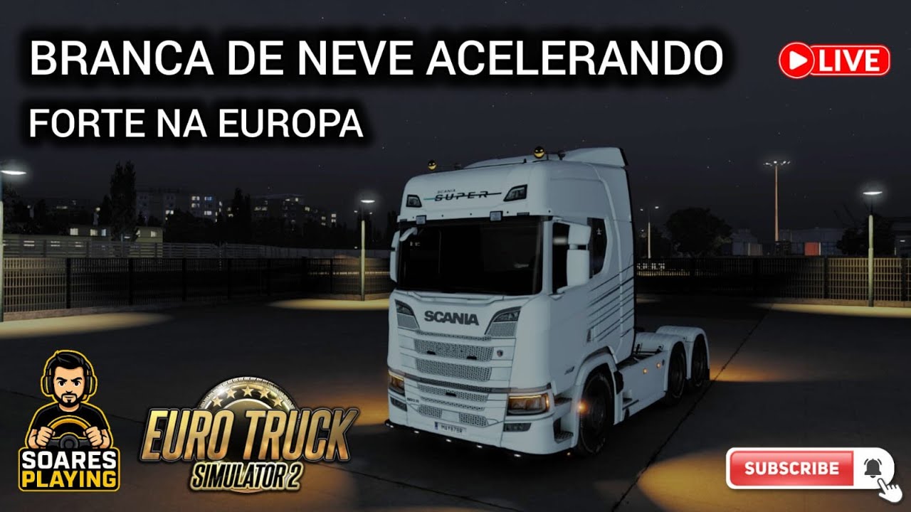 ETS 2 1.57 🔴 SCANIA BRANCA DE NEVE ACELERANDO FORTE NA EUROPA | AO VIVO