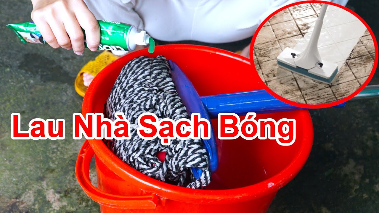 Từ Nay Không Cần Tốn Tiền Mua Nước Lau Nhà Nữa ! Cách Lau Sàn Nhà Sạch Bóng Thơm Mát Và Diệt Khuẩn