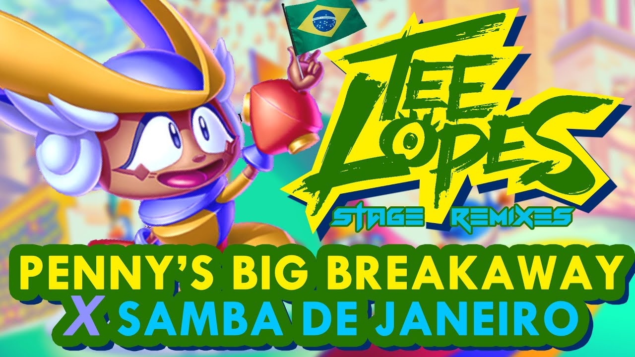Penny's Big Breakaway X Samba De Janeiro (House Remix)