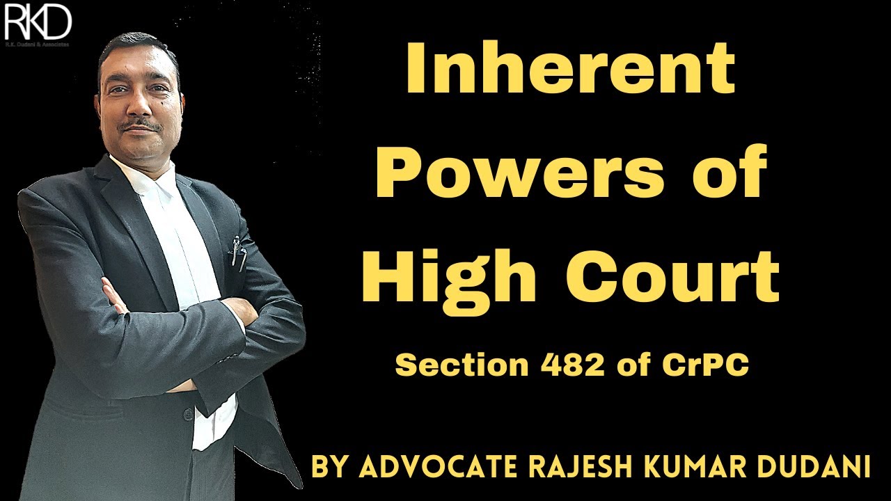 Inherent powers of High Court Under Section 482 of CPC #Section_482 #CrPC